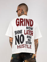 T-shirt GRIND NOW, SHINE LATER