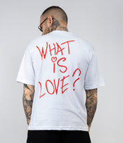 T-shirt what is love